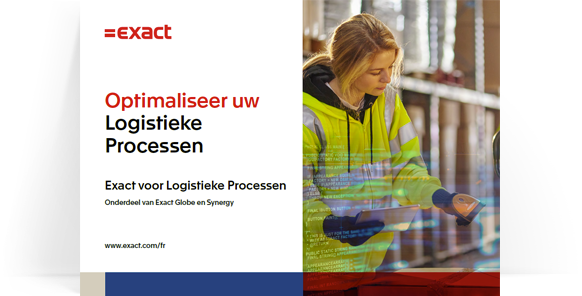 Brochure Exact Globe / Synergy: Exact voor Logistieke Processen
