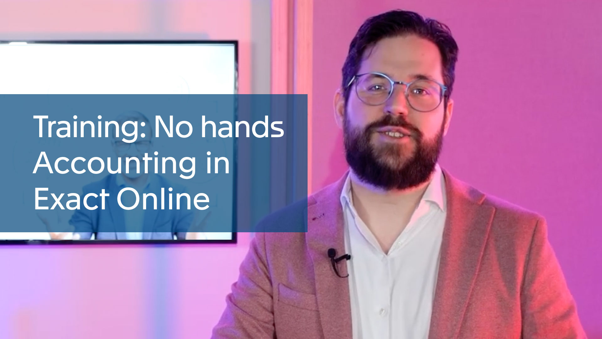 Training: No hands Accounting in Exact Online