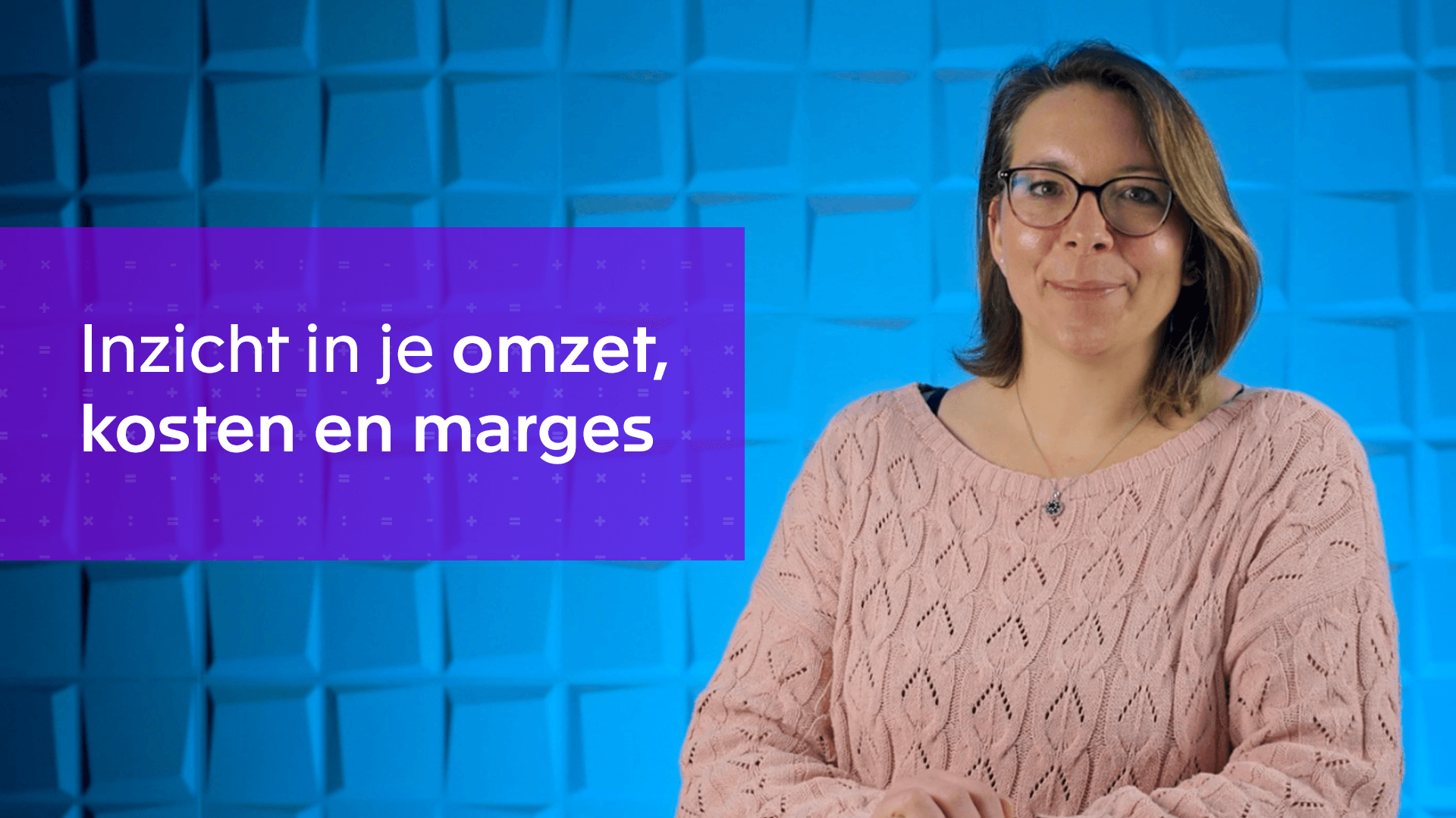 Inzicht in je omzet, kosten en marges