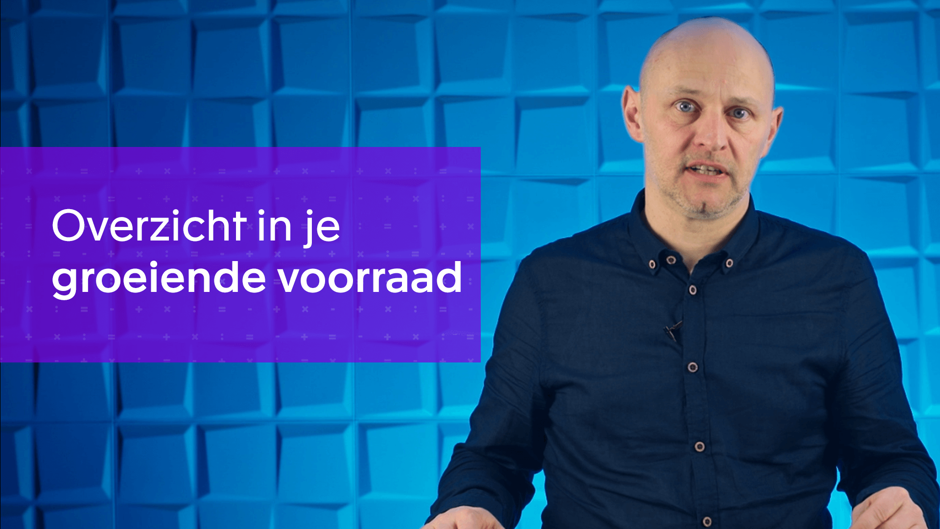 Overzicht in je groeiende voorraad