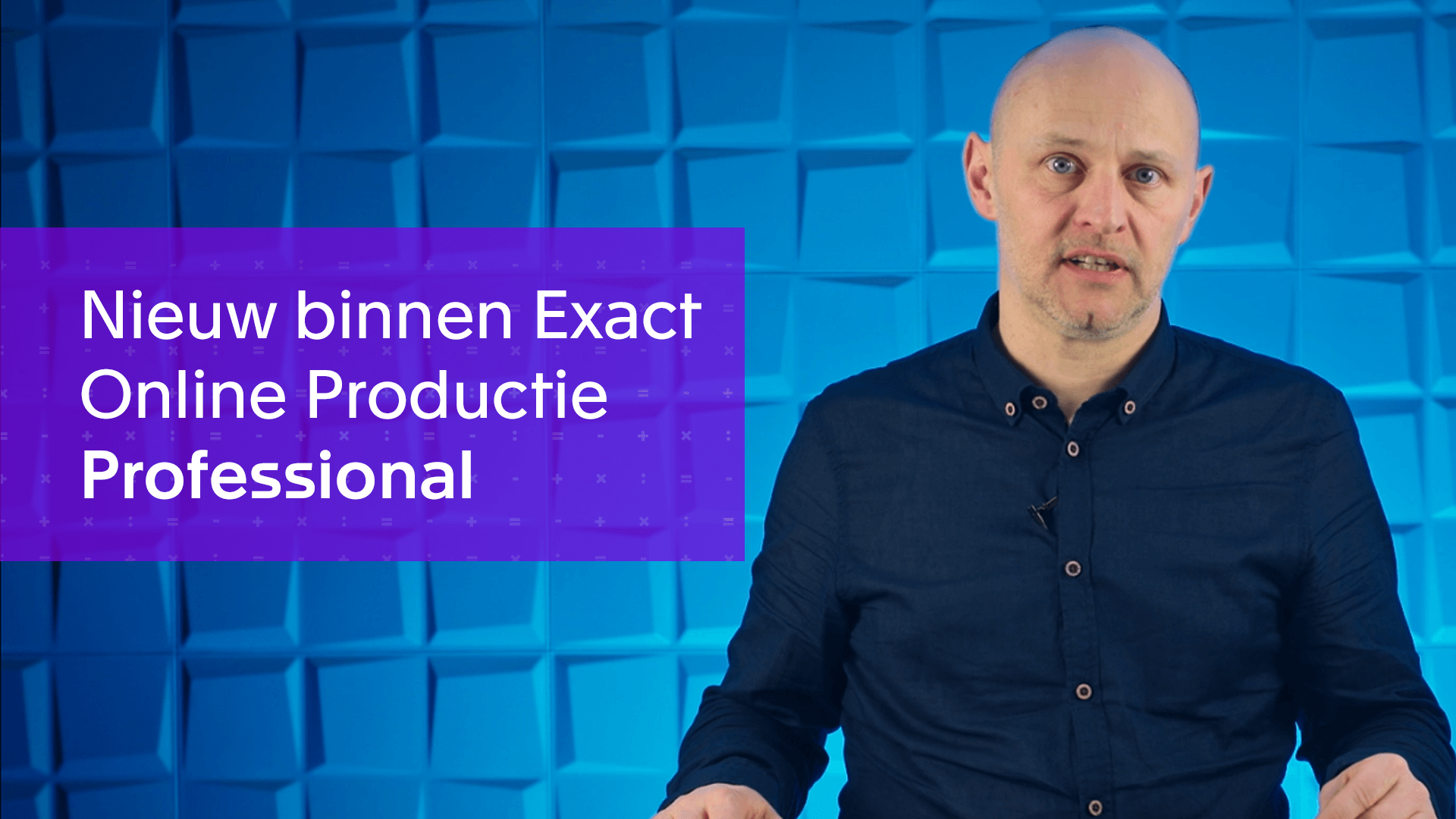 Nieuw binnen Exact Online Productie Professional