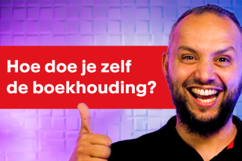 Hoe doe je zelf de boekhouding?