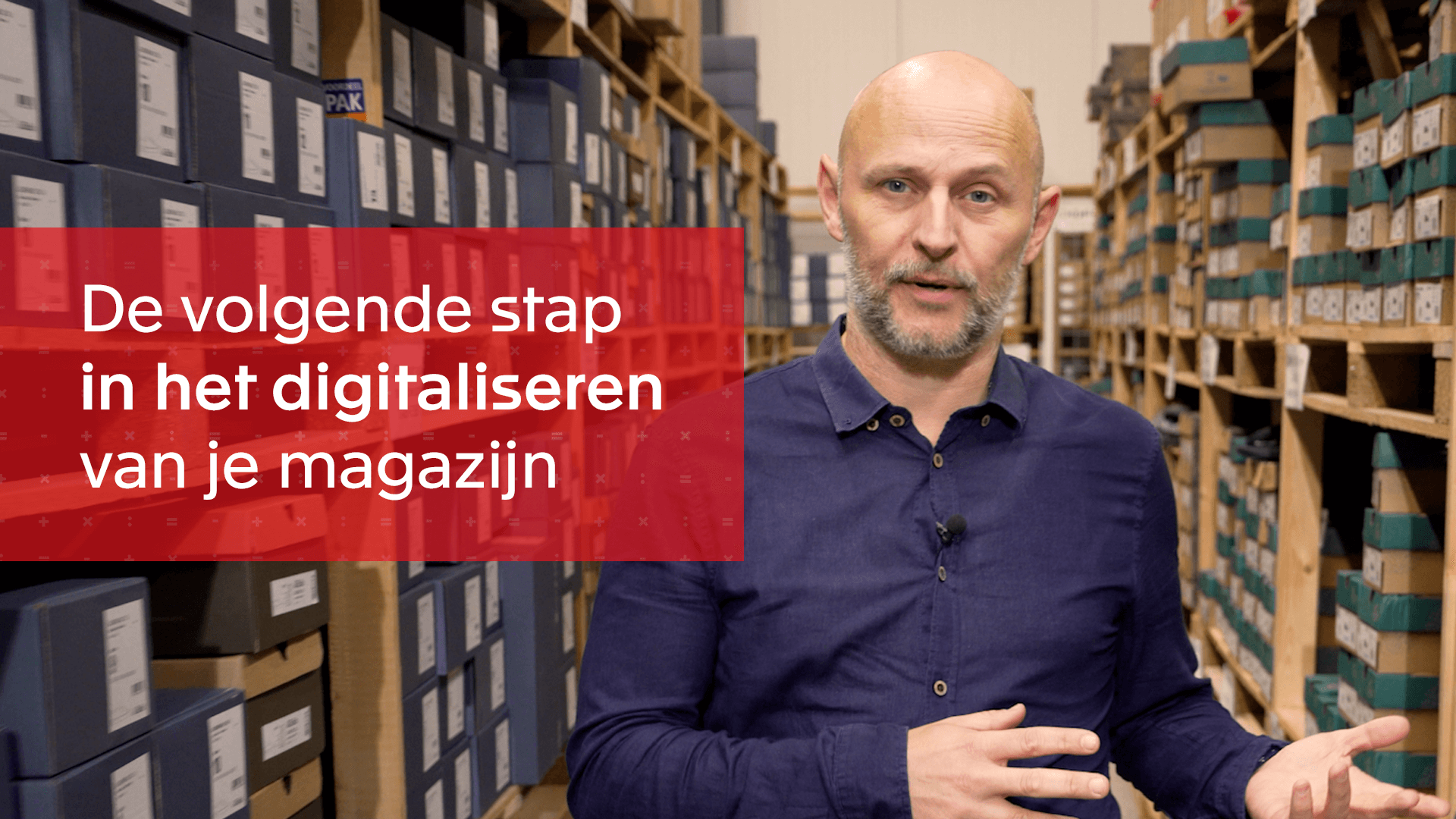 De volgende stap in het digitaliseren van je magazijn