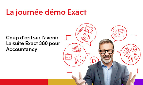 Coup d'œil sur l'avenir - La suite Exact 360 pour Accountancy : tous vos services réunis dans un seul environnement en ligne intégré