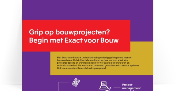 Infographic: Exact voor Bouw. Deel deze met jouw klant.